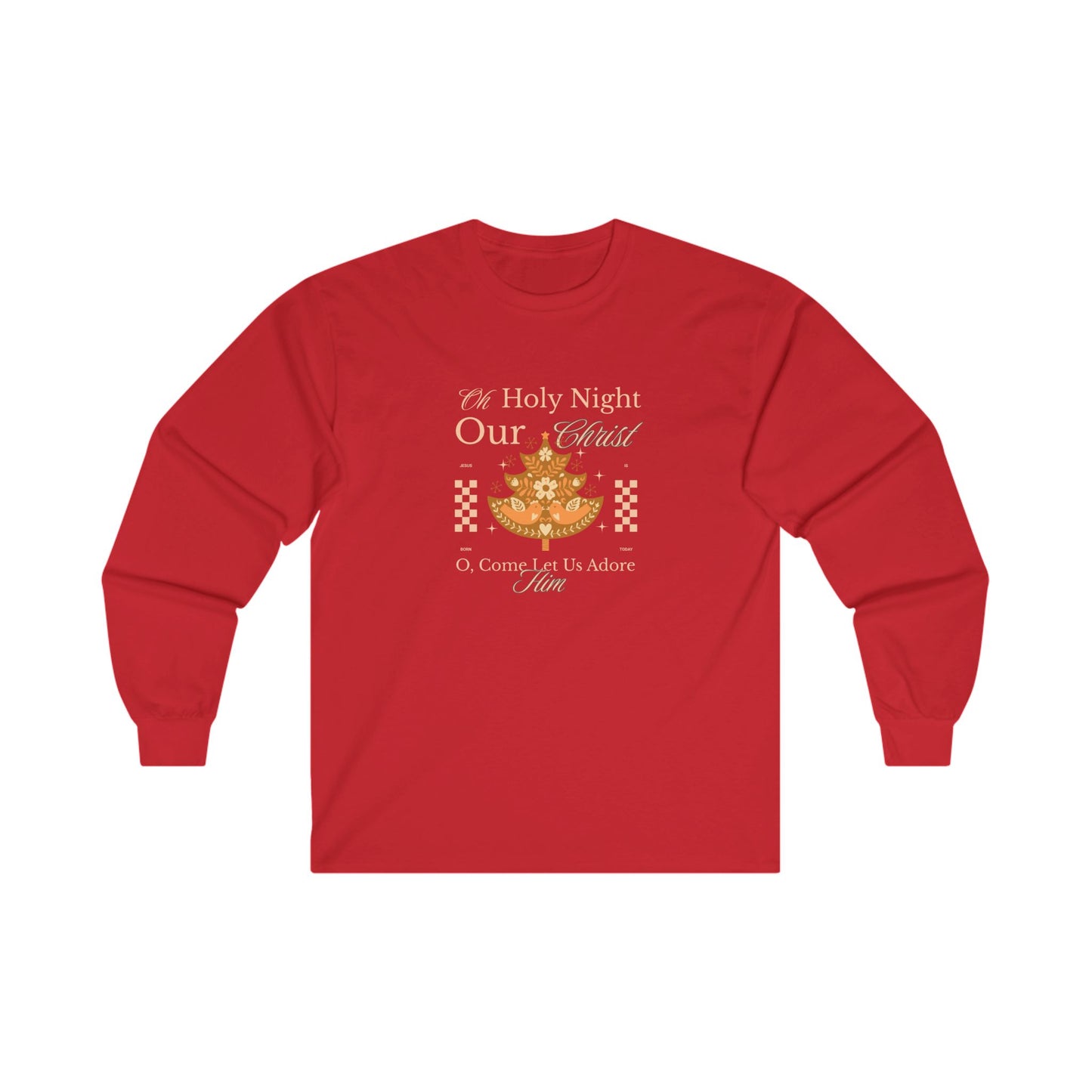 Oh Holy Night Christmas Long Sleeve Tee