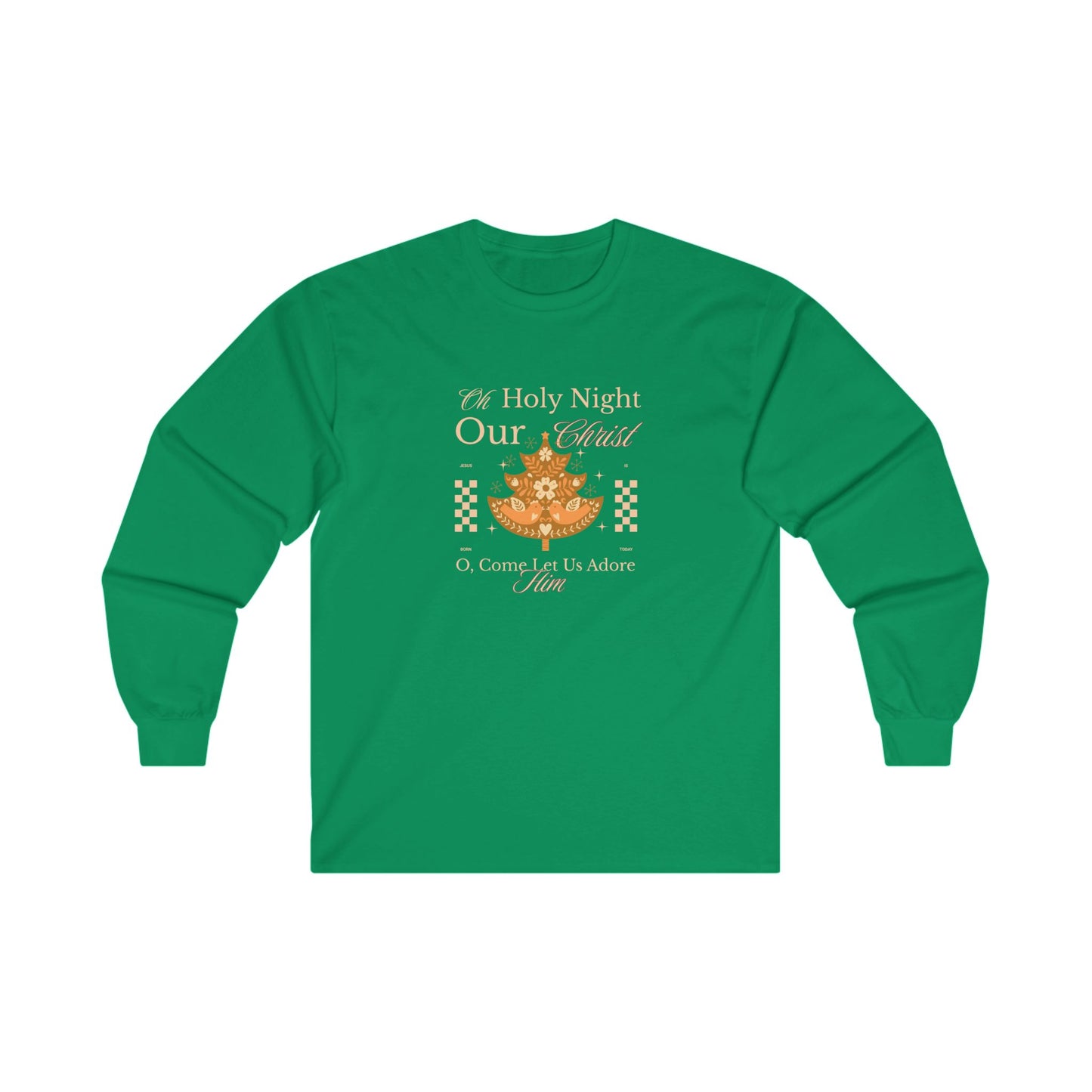 Oh Holy Night Christmas Long Sleeve Tee