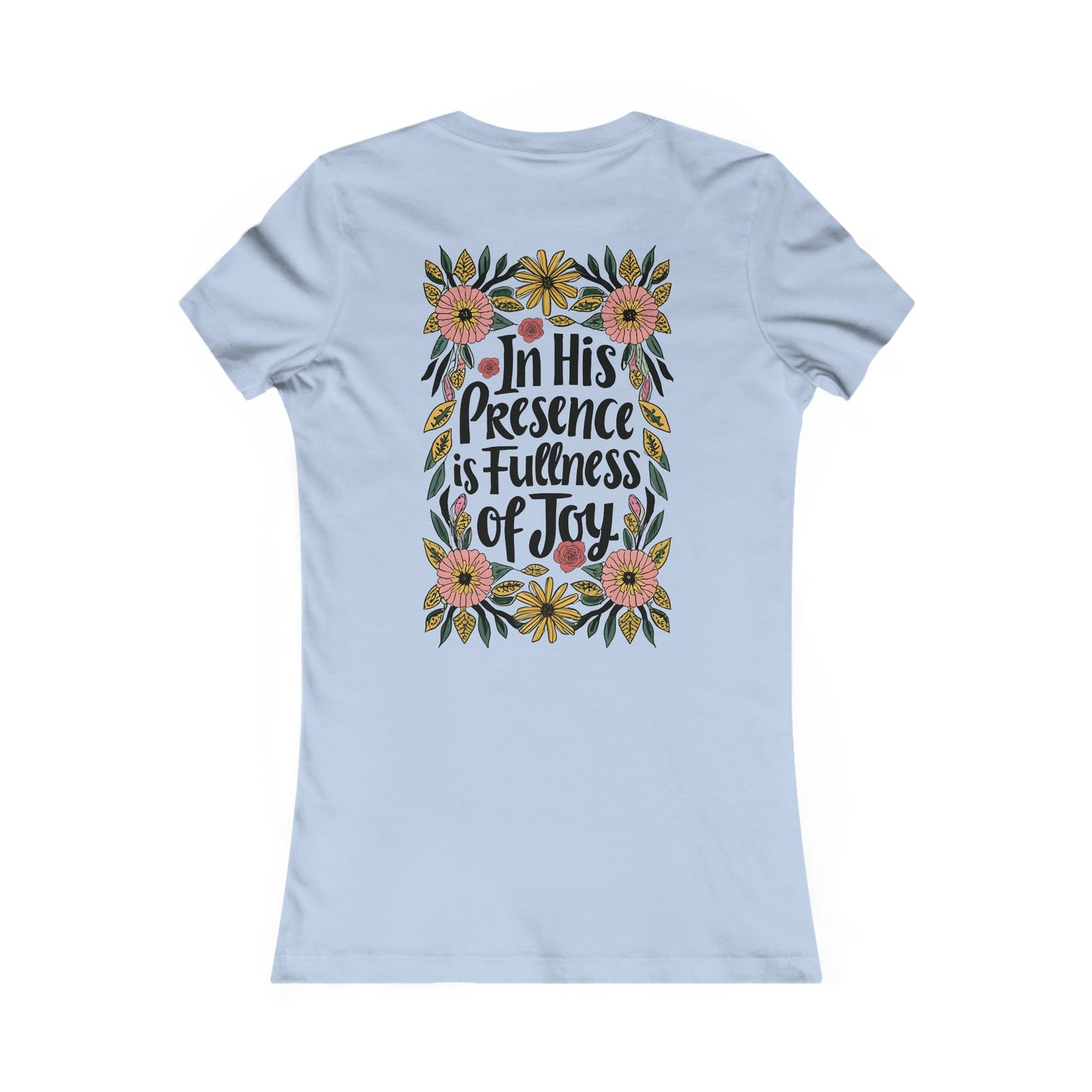 In His Presence Dames T-shirt