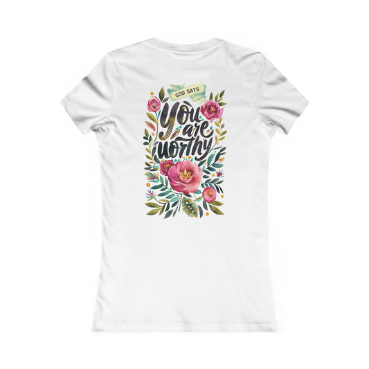 You Are Worthy Women's Tee